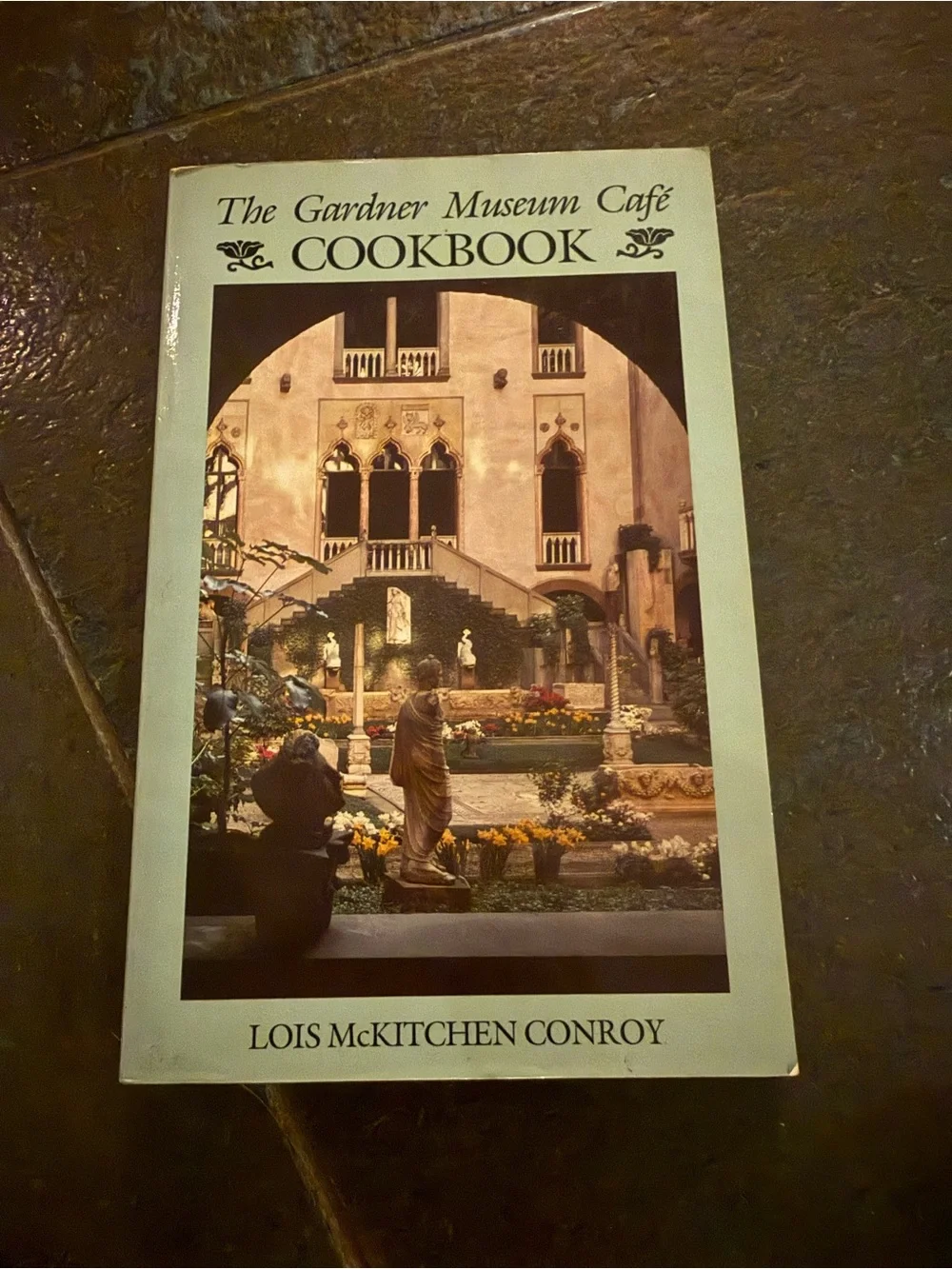 VTG 1985 The Gardner Museum Cafe Cookbook by - Lois McKitchen Conroy